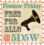 five days five ways | feature friday free for all