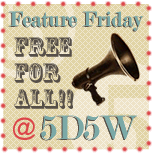 five days five ways | feature friday free for all