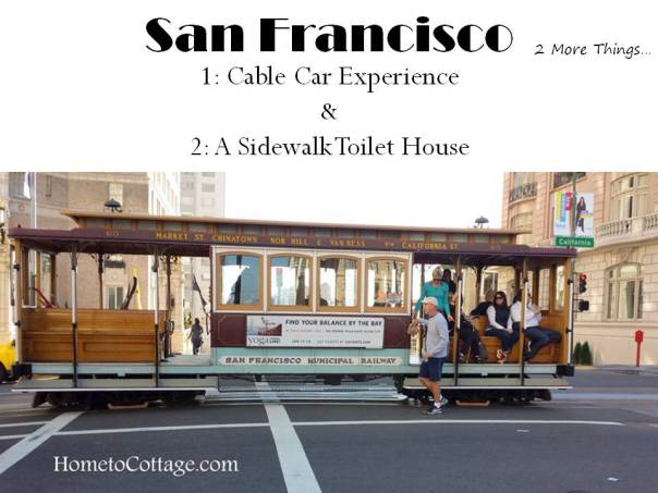 HometoCottage.com San Francisco title page for cable cars and sidewalk toilet house