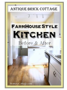 HometoCottage.com Antique Brick Cottage Farmhouse Style Kitchen Before and After
