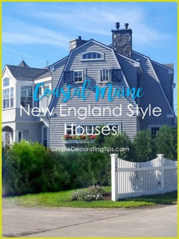 Coastal Maine: New England Style Houses